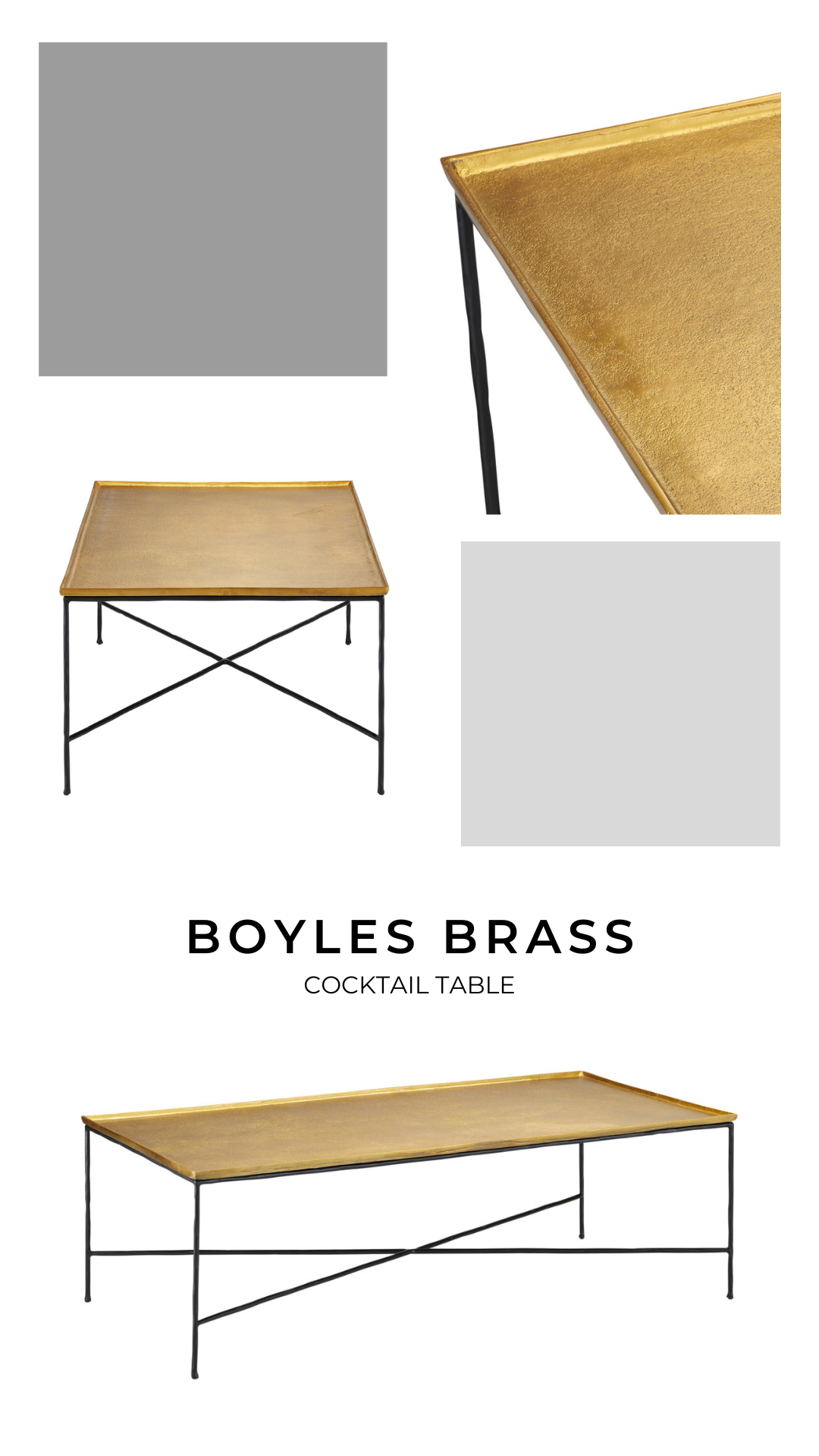 A modern photo collage showing the Boyles Brass Cocktail Table from multiple angles. Features the table’s gold top and slim black iron legs with design swatches in the background. Perfect for promotional or Pinterest use.